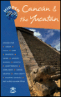 Hidden Cancun and the Yucatan