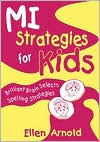 Title: Brilliant Brain Selects Spelling Strategies, Author: Ellen Arnold