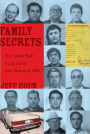 Family Secrets: The Case That Crippled the Chicago Mob