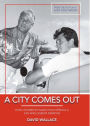 A City Comes Out: How Celebrities Made Palm Springs a Gay and Lesbian Paradise