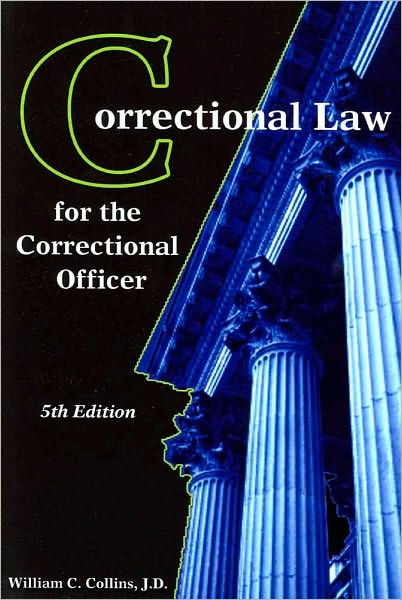 correctional-law-for-the-correctional-officer-edition-5-by-american