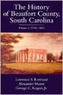 The History of Beaufort County, South Carolina: 1514-1861