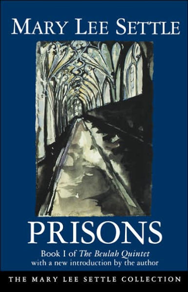 Prisons: Book I of The Beulah Quintet