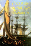 Cockburn and the British Navy in Transition: Admiral Sir George Cockburn, 1772-1853