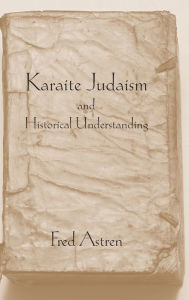 Karaite Judaism and Historical Understanding