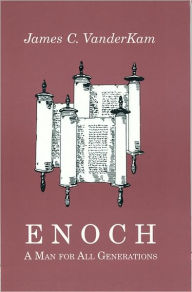 Title: Enoch: A Man for All Generations, Author: James C. VanderKam