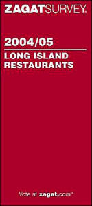 Zagat Long Island Restaurants (2004-2005)