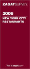 Zagat New York City Restaurants 2006