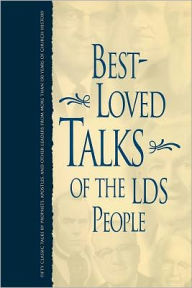 Best-Loved Talks of the LDS People