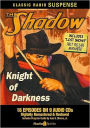 Shadow Knight of Darkness