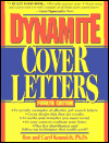 Dynamite Cover Letters: And Other Great Job Search Letters!