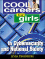 Cool Careers for Girls in Cybersecurity and National Safety