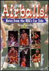 Airballs: Notes from the NBA's Far Side
