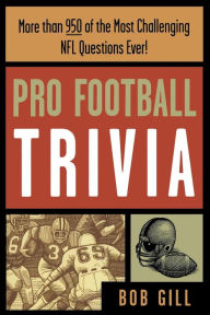 Title: Pro Football Trivia, Author: Bob Gill