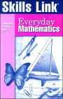 Everyday Mathematics: Skills Link: Cumulative Practice Sets