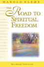 The Road to Spiritual Freedom: Mahanta Transcripts, Book 17