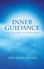 Inner Guidance: Our Divine Birthright