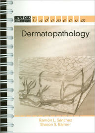 Title: Dermatopathology / Edition 1, Author: Ramon L. Sanchez