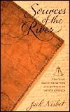 Sources of the River: Tracking David Thompson Across Western North America