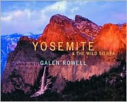 Yosemite and the Wild Sierra