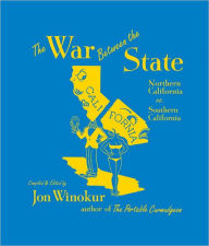 War Between the State: Northern California vs. Southern California