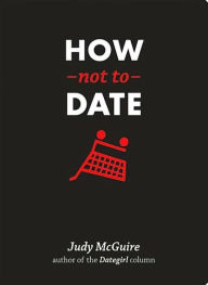 How Not to Date