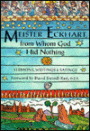 Meister Eckhart From Whom God Hid Nothing
