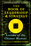 Book of Leadership and Strategy: Lessons of the Chinese Masters: Translations from the Taoist Classic, Huainanzi