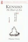 Kensho: The Heart of Zen