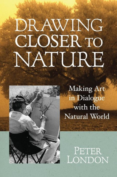 Drawing Closer to Nature: Making Art in Dialogue with the Natural World