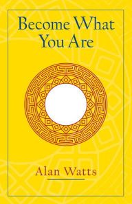 Become what You are