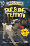 Tails of Terror