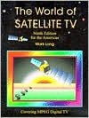 The World of Satellite TV: Ninth Edition for the Americas