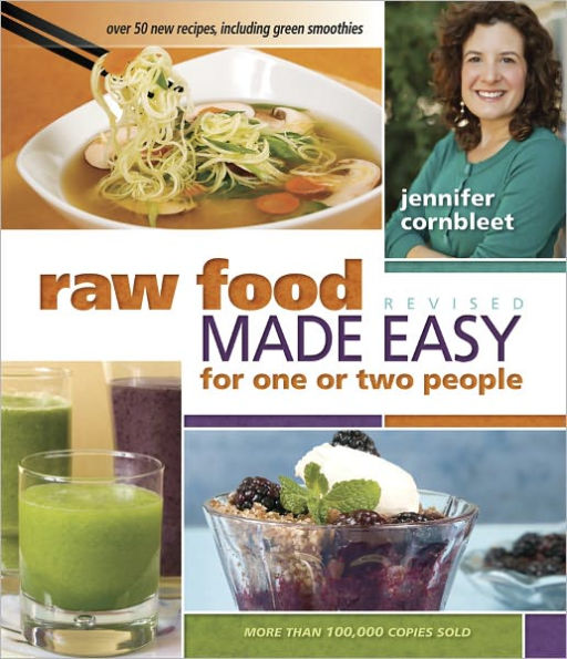 Raw Food Made Easy for 1 or 2 People