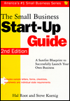 The Small Business Start-up Guide: A Surefire Blueprint to Successfully Launch Your Own Business