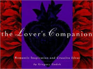 The Lover's Companion: Romantic Inspiration and Creative Ideas