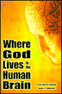 Where God Lives in the Human Brain