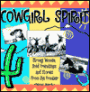 Cowgirl Spirit: Strong Women, Solid Friend