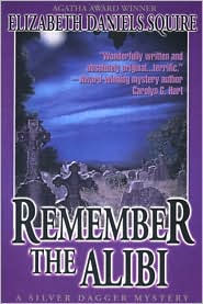 Remember the Alibi