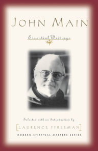 Title: John Main: Essential Writings, Author: John Main