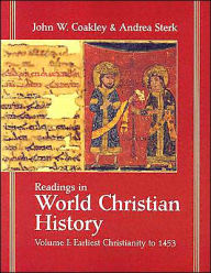 Title: Readings in World Christian History, Author: Andrea Sterk