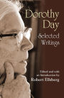 Dorothy Day: Selected Writings