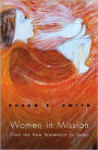 Women in Mission: From the New Testament to Today