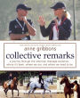 Collective Remarks: A Journey through the American Dressage Evolution: Where It's Been, Where We Are, and Where We Need to Be