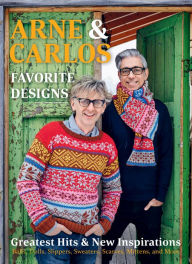 Title: Arne & Carlos' Favorite Designs: Greatest Hits and New Inspirations, Author: Carlos Zachrison