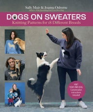 Title: Dogs on Sweaters, Author: Sally Muir