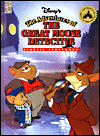 The Disney's The Adventure of The Great Mouse Detective: Classic Storybook