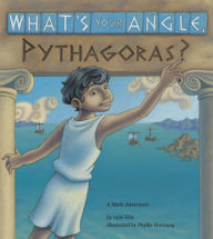 Title: What's Your Angle, Pythagoras?, Author: Julie Ellis