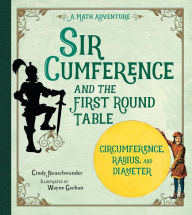 Title: Sir Cumference and the First Round Table, Author: Cindy Neuschwander