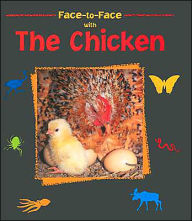 Face-to-Face with the Chicken